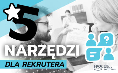 5 przydatnych narzędzi w pracy rekrutera