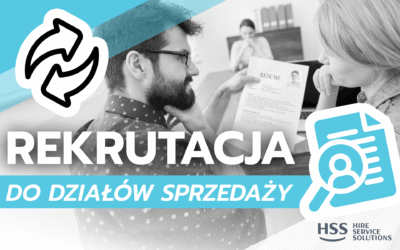 Jak odwrócić zasady gry? Rekrutacja do działów sprzedaży w dobie rynku pracownika