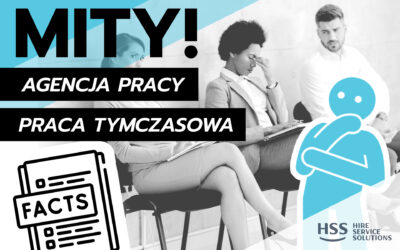 Mity o pracy tymczasowej i Agencjach Pracy