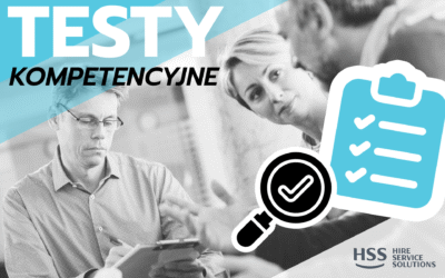 Testy Kompetencyjne Pracowników – Jak Wspomagają Proces Rekrutacji?