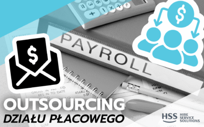 Czym są usługi payroll i na czym polega outsourcing działu płacowego?